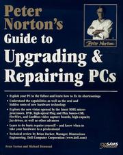 Cover of: Peter Norton's upgrading and repairing PCs by Peter Norton