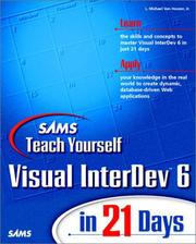 Sams teach yourself Visual InterDev 6 in 21 days by Michael Van Hoozer