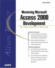 Cover of: Alison Balter's Mastering Microsoft Access 2000 Development