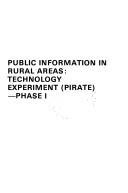 Public Information in Rural Areas: Technology Experiment (PIRATE) _ Phase 1