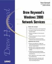 Cover of: Drew Heywood's Windows 2000 Network Services