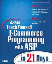 Cover of: Sams Teach Yourself E-Commerce Programming with ASP in 21 Days (Teach Yourself -- 21 Days)