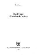 The syntax of medieval Occitan by Frede Jensen