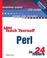 Cover of: Sams Teach Yourself Perl in 24 Hours (2nd Edition)