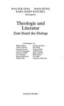 Cover of: Theologie und Literatur: zum Stand des Dialogs