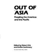 Cover of: Out of Asia: peopling the Americas and the Pacific