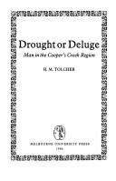 Drought or deluge by H. M. Tolcher