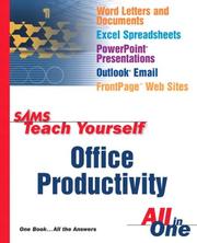 Sams teach yourself office productivity : all in one