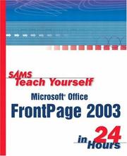 Sams teach yourself Microsoft Office FrontPage 2003 in 24 hours