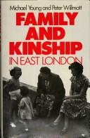 Family and kinship in East London