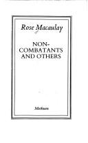 Non-combatants and others by Rose Macaulay
