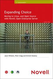Cover of: Expanding Choice: Moving to Linux and Open Source with Novell Open Enterprise Server (Novell Press)