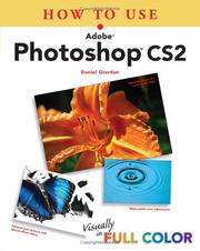 Cover of: How to Use Adobe Photoshop CS2