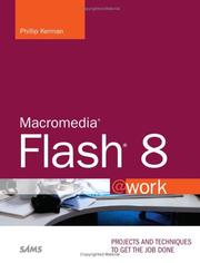 Cover of: Macromedia Flash 8 @work: Projects and Techniques to Get the Job Done (@Work)