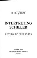 Cover of: Interpreting Schiller: a study of four plays
