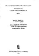 Cover of: E.T.A. Hoffmann als Komponist: Studien zur Kompositionstechnik an ausgewählten Werken