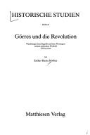 Cover of: Görres und die Revolution: Wandlungen ihres Begriffs und ihrer Wertung in seinem politischen Weltbild, 1793 bis 1819