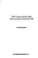 Cover of: The Crozier and the Dáil: church and state in Ireland, 1922-1986
