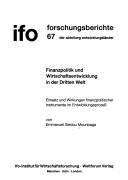 Finanzpolitik und Wirtschaftsentwicklung in der Dritten Welt : Einsatz und Wirkungen finanzpolitischer Instrumente im Entwicklungsprozeß