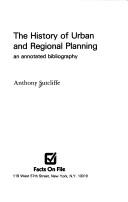 The history of urban and regional planning : an annotated bibliography