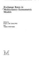 Cover of: Exchange rates in multicountry econometric models