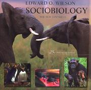 Cover of: Sociobiology by Edward Osborne Wilson