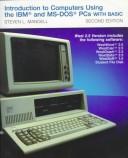 Cover of: Introduction to computers using the IBM and MS-DOS PCs with BASIC by Steven L. Mandell