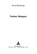 Cover of: Nuclear dialogues