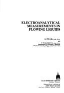 Electroanalytical measurements in flowing Liquids