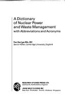 A dictionary of nuclear power and waste management by Foo-Sun Lau