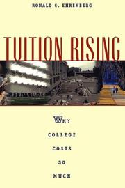 Cover of: Tuition Rising: Why College Costs So Much