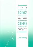 Cover of: The science of the singing voice