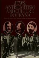 Cover of: Jews, antisemitism, and culture in Vienna