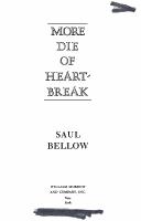 Cover of: More die of heartbreak by Saul Bellow, Saul Bellow
