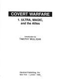 Cover of: Covert warfare: intelligence, counterintelligence, and military deception during the World War II era