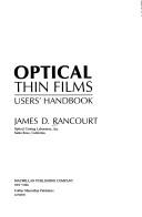 Optical thin films by James D. Rancourt