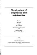The Chemistry of sulphones and sulphoxides
