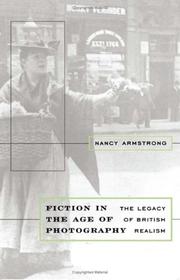Cover of: Fiction in the Age of Photography by Nancy Armstrong