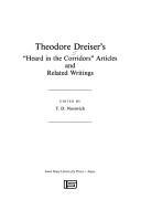 Cover of: Theodore Dreiser's "Heard in the corridors" articles and related writings