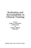 Evaluation and accountability in clinical training