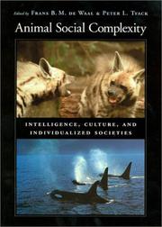 Animal social complexity : intelligence, culture, and individualized societies