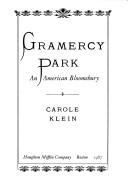 Cover of: Gramercy Park: an American Bloomsbury