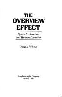 The overview effect by White, Frank