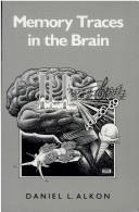 Cover of: Memory traces in the brain