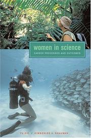 Women in science : career processes and outcomes