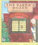 Cover of: The baker's dozen: a colonial American tale