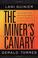 Cover of: The Miner's Canary
