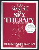 The illustrated manual of sex therapy by Helen Singer Kaplan