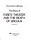 Cover of: The story of Ford's Theatre and the death of Lincoln
