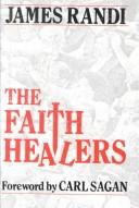 Cover of: The faith-healers by James Randi